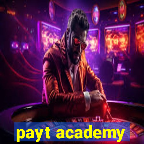 payt academy